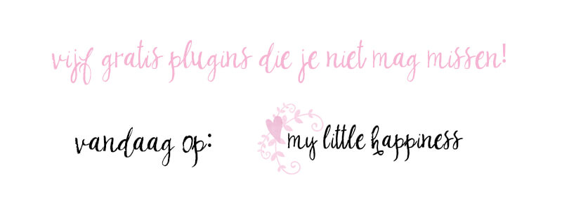 5 gratis plugin’s die je niet mag missen!
