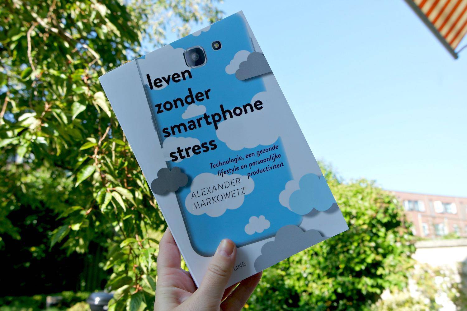 Leven zonder smartphonestress  + winactie