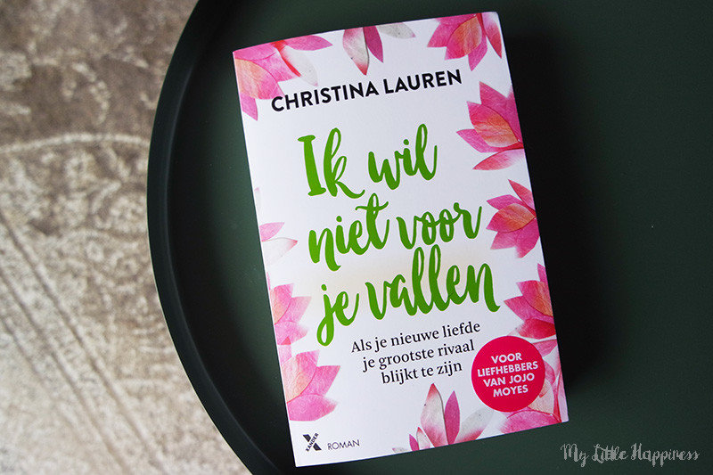 Ik wil niet voor je vallen van Christina Lauren | Boek review