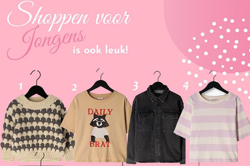 Shoppen voor jongens is óók leuk!